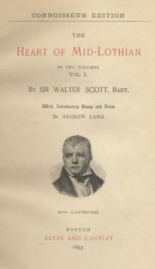      The Heart of Mid-Lothian, Volume 1