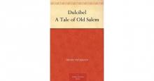      Dulcibel: A Tale of Old Salem