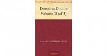      Dorothy's Double. Volume 3 (of 3)