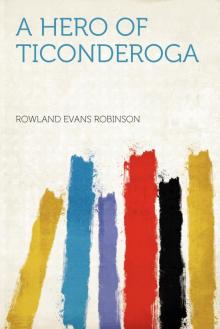      A Hero of Ticonderoga