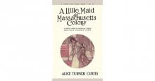      A Little Maid of Massachusetts Colony
