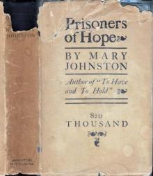      Prisoners of Hope: A Tale of Colonial Virginia