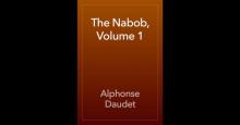      The Nabob, Volume 1
