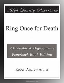      Ring Once for Death