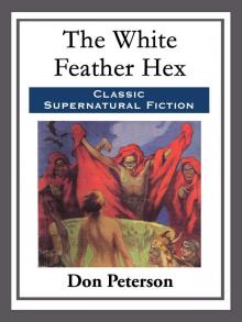      The White Feather Hex