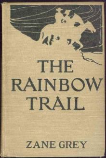      The Rainbow Trail