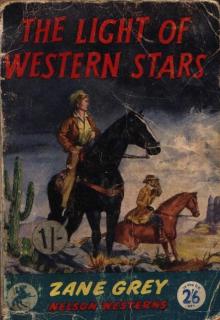      The Light of the Western Stars