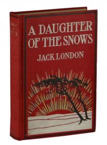      A Daughter of the Snows