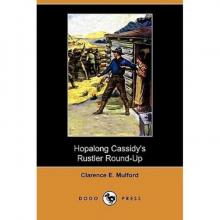      Hopalong Cassidy's Rustler Round-Up; Or, Bar-20