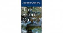      The Short Cut