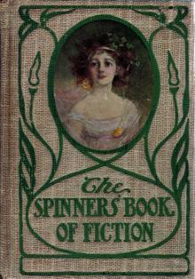      The Spinners' Book of Fiction