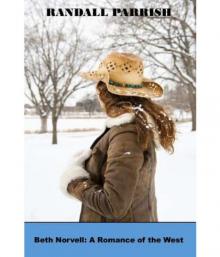      Beth Norvell: A Romance of the West