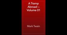      A Tramp Abroad — Volume 01