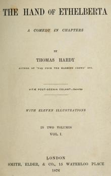      The Hand of Ethelberta: A Comedy in Chapters