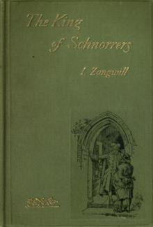      The King of Schnorrers: Grotesques and Fantasies