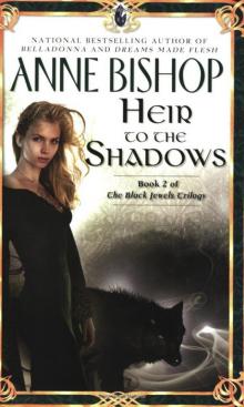      Heir to the Shadows
