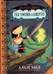      The Sword In the Grotto