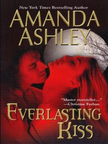      Everlasting Kiss