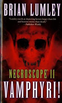      Necroscope II: Wamphyri