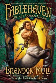      Grip of the Shadow Plague