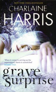      Grave Surprise