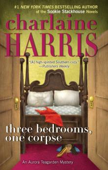      Three Bedrooms, One Corpse