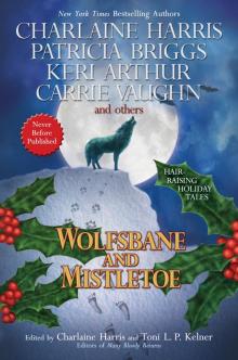      Wolfsbane and Mistletoe