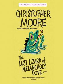      The Lust Lizard of Melancholy Cove