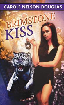      Brimstone Kiss