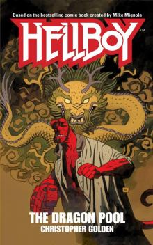      Hellboy: The Dragon Pool