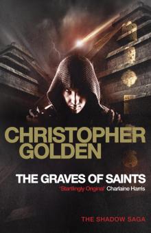      The Graves of Saints