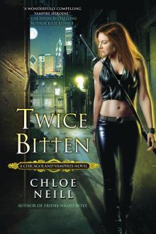      Twice Bitten