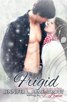      Frigid