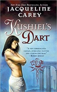      Kushiels Dart