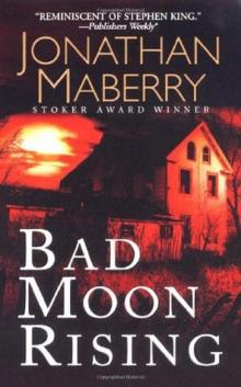      Bad Moon Rising