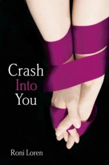      Crash into You