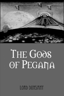      The Gods of Pegana