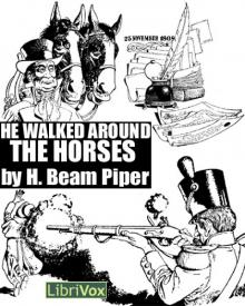      He Walked Around the Horses