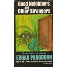      The Good Neighbors