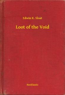      Loot of the Void