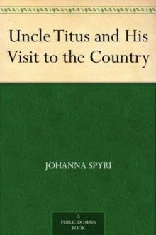      Uncle Titus and His Visit to the Country