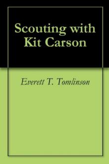      Scouting with Kit Carson