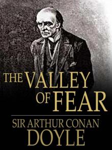      The Valley of Fear