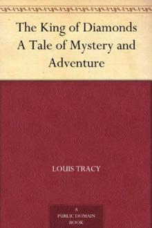      The King of Diamonds: A Tale of Mystery and Adventure