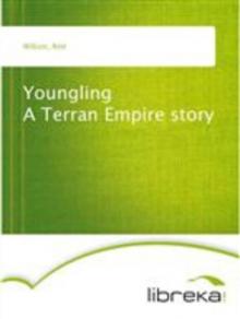      Youngling: A Terran Empire story