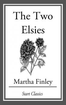      The Two Elsies