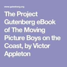      The Moving Picture Boys on the Coast