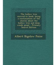      The Hollow Tree Snowed-in Book