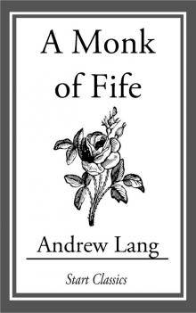      A Monk of Fife