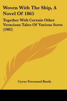      Woven with the Ship: A Novel of 1865